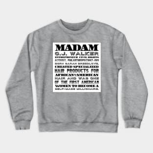 Madam CJ walker Crewneck Sweatshirt